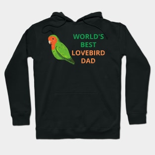 Lovebird owners and dads Hoodie